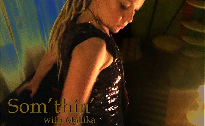 Something With Mallika